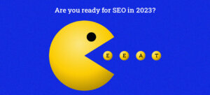Got Appetite for SEO? E-E-A-T Your Way to the Top of Google Searches
