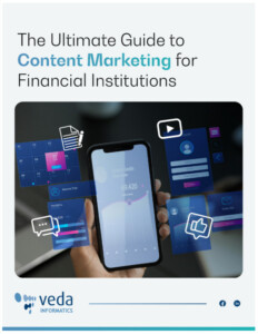 The Ultimate Guide to Content Marketing for Financial Institutions