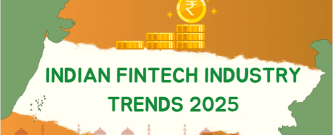 Indian Fintech Industry Trends